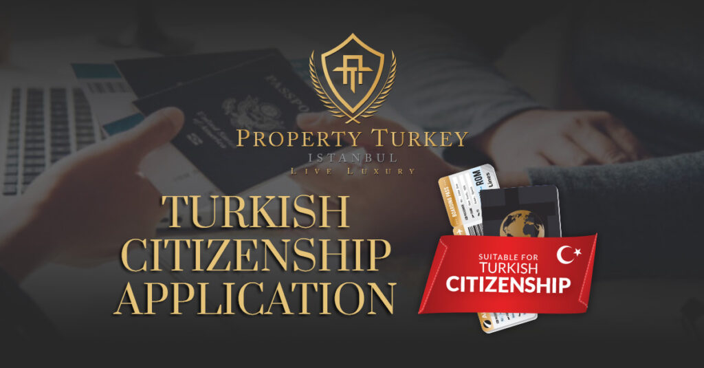 Turkish-Citizenship-Applicationt-property-turkey-istanbul.jpg