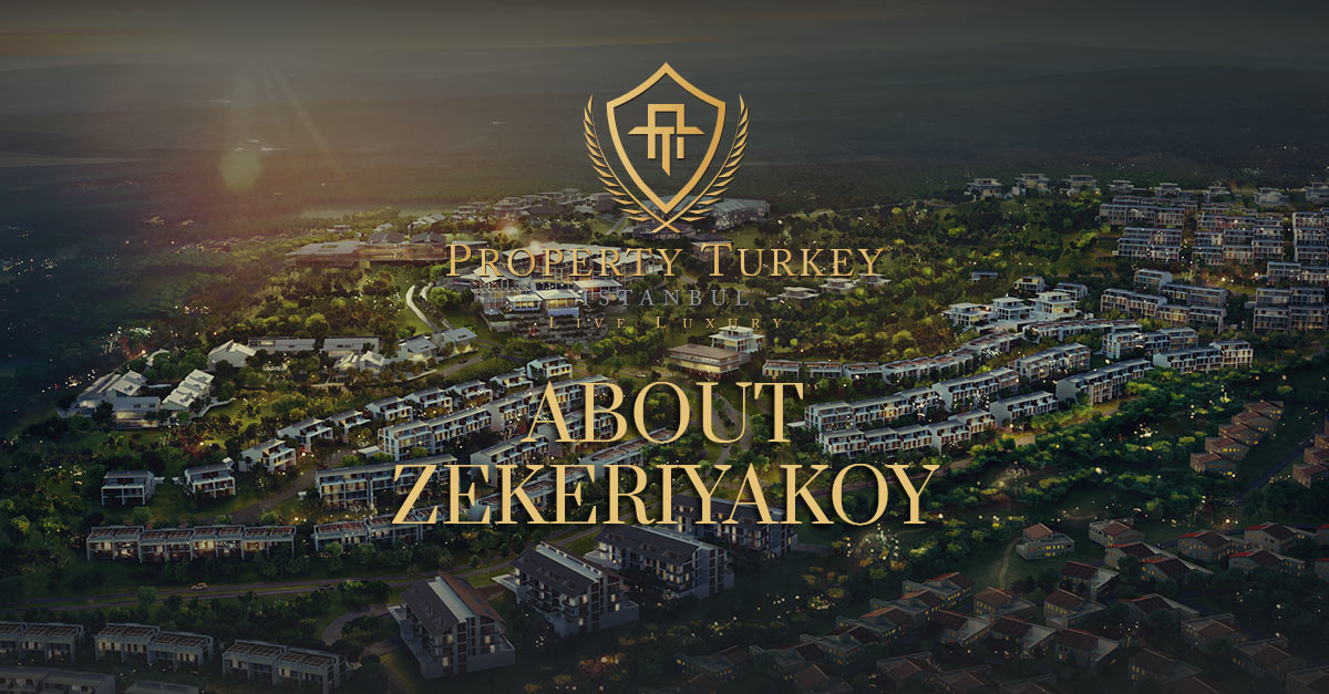 About Zekeriyaköy https://propertyturkeyistanbul.com/wp-content/uploads/2021/03/about-zekeriyakoy-blog-property-turkey-istanbul.jpg