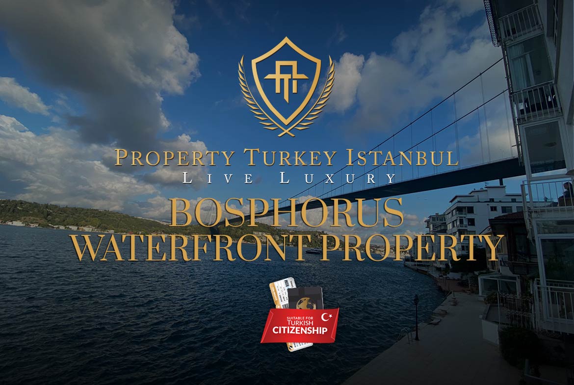 Bosphorus Waterfront Property
